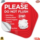 Please Do Not Flush Sign 5 Pack 6"X Anything Except New. Price: $9.50.