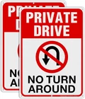 Private Sign, No Driveway Signs TURNAROUND,14X10 In, New. Price: $25.09.