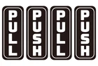 Set 4PCS Push Pull Door Sign Stickers, Black, 2"X5" Vertical, Back Adhesive New. Price: $11.30.