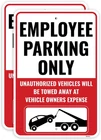2PC Employee Parking Sign, 18 X 12 Inches - Aluminum Staff Only New. Price: $37.69.