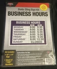 Cosco Sign Kit - Static Cling Business Hours New. Price: $5.00.