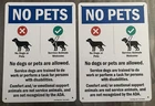 Service Animals Welcome 14" X 8" Aluminum; Made By Smartsign.com Part# GM1B New. Price: $19.99.
