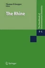 The Rhine By Thomas P. Knepper (english) Hardcover Book Brand. Price: $273.69.
