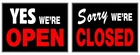 Hillman 840046 Yes We're Open Sorry Closed 2 Sided One Size, No Color New. Price: $21.99.
